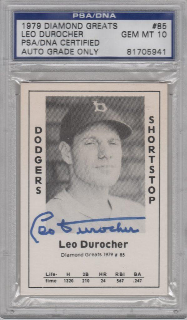 PSA/DNA autograph of Leo Durocher -- a gift from Eric Young