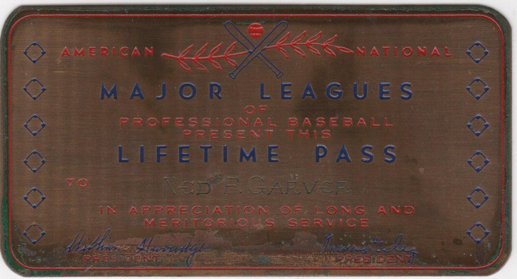 Metal lifetime pass issued to Ned Garver circa 1958