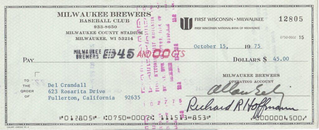 Bud Selig fired Del Crandall as Brewers manager on 9/27/75; here's Crandall's last Milwaukee  payroll check on the 10/15/75