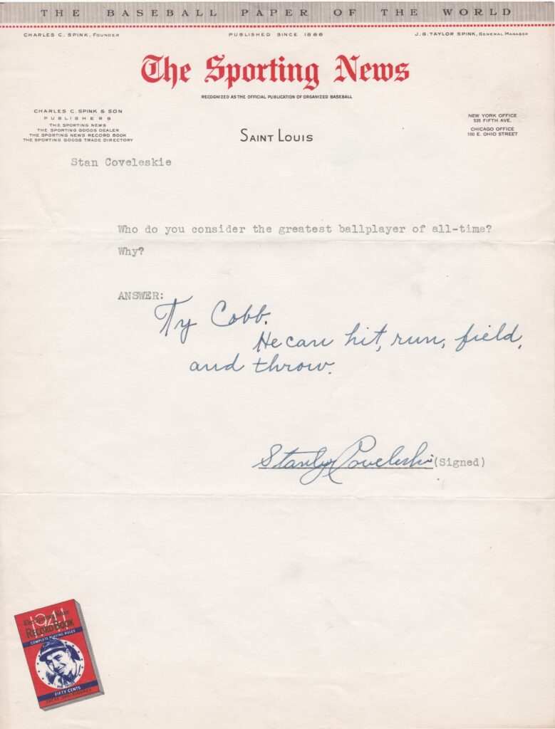 Hall of Fame hurler Stan Coveleski likewise rates Ty Cobb as the greatest to play the game